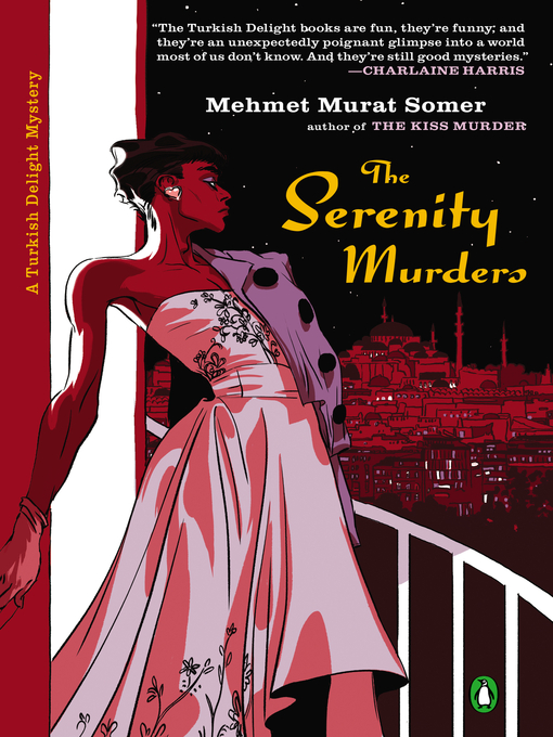 Title details for The Serenity Murders by Mehmet Murat Somer - Wait list